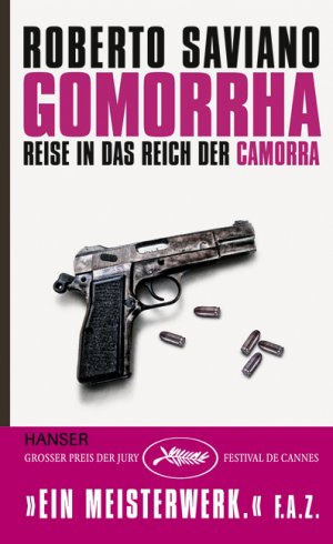 ISBN 9783446209497: Gomorrha - Reise in das Reich der Camorra