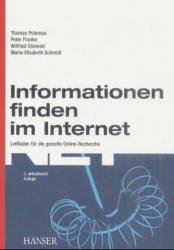 ISBN 9783446213104: Informationen finden im Internet - Leitfaden für die gezielte Online-Recherche