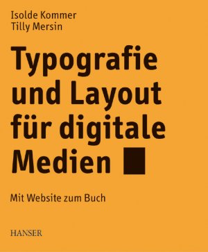 ISBN 9783446213999: Typografie und Layout für digitale Medien