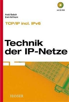 ISBN 9783446215016: Technik der IP-Netze - TCP/IP incl. IPv6