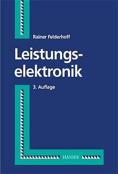 ISBN 9783446215979: Leistungselektronik