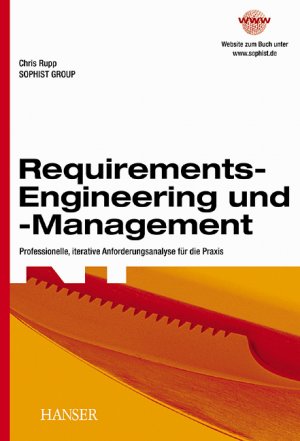 ISBN 9783446216648: Requirements- Engineering und -Management - Professionelle, iterative Anforderungsanalyse für die Praxis