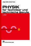 ISBN 9783446217577: Physik für Techniker und technische Berufe