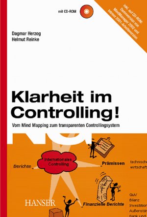 ISBN 9783446219922: Klarheit im Controlling! : Vom Mind Mapping zum transparenten Controllingsystem