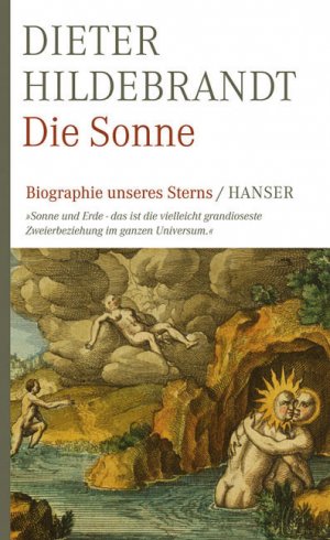 ISBN 9783446230187: Die Sonne - Biographie unseres Sterns