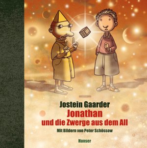 ISBN 9783446230897: Jonathan und die Zwerge aus dem All