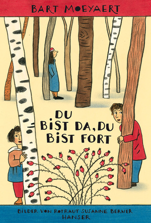 ISBN 9783446234697: Du bist da, du bist fort