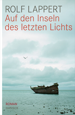 ISBN 9783446235564: Auf den Inseln des letzten Lichts. Roman - signiert