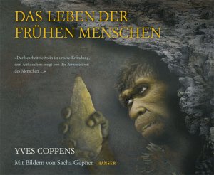 ISBN 9783446236172: Das Leben der frühen Menschen