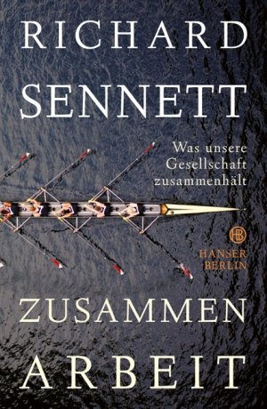 ISBN 9783446240353: Zusammenarbeit - Was unsere Gesellschaft zusammenhält