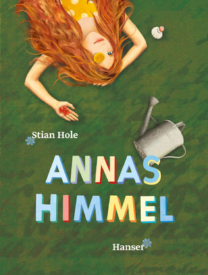 gebrauchtes Buch – Stian Hole – Annas Himmel