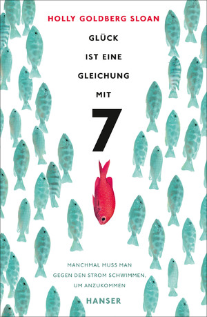 ISBN 9783446245532: Glück ist eine Gleichung mit 7