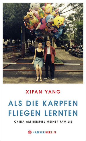 ISBN 9783446246546: Als die Karpfen fliegen lernten - China am Beispiel meiner Familie