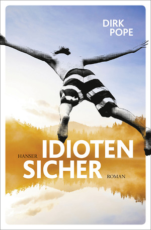 ISBN 9783446247444: Idiotensicher Dirk Pope