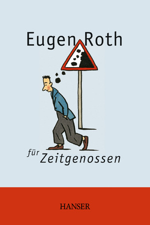 ISBN 9783446252615: Eugen Roth für Zeitgenossen