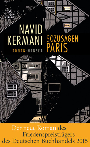 gebrauchtes Buch – Navid Kermani – Sozusagen Paris - Roman