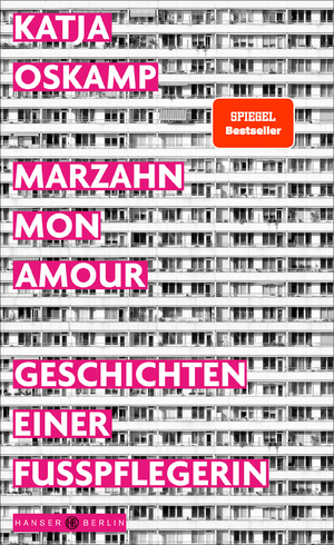 gebrauchtes Buch – Katja Oskamp – Marzahn, mon amour - Geschichten einer Fußpflegerin