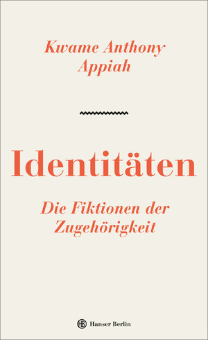 ISBN 9783446264168: Identitäten. Die Fiktionen der Zugehörigkeit