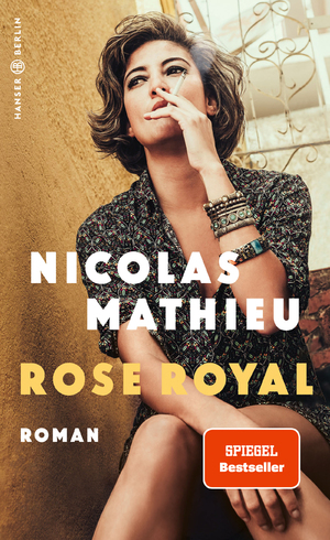 gebrauchtes Buch – Nicolas Mathieu – Rose Royal