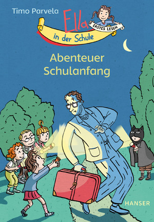 gebrauchtes Buch – Parvela, Timo – Ella in der Schule - Abenteuer Schulanfang. Timo Parvela ; aus dem Finnischen von Anu und Nina Stohner / Erstes Lesen