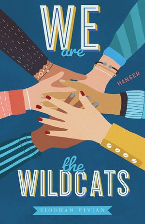 gebrauchtes Buch – Siobhan Vivian – We are the Wildcats