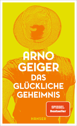 ISBN 9783446276178: Das glückliche Geheimnis