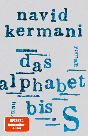 ISBN 9783446277458: Das Alphabet bis S – Roman