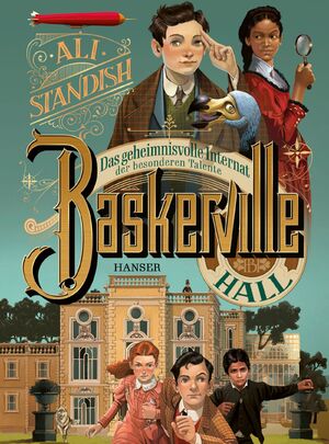 ISBN 9783446279797: Baskerville Hall - Das geheimnisvolle Internat der besonderen Talente