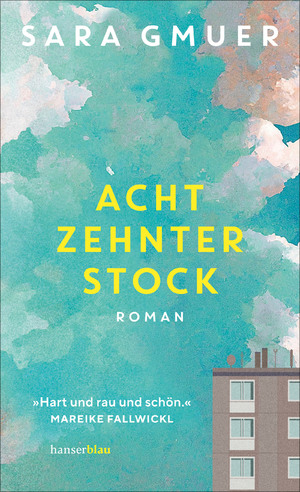 ISBN 9783446282780: Achtzehnter Stock | Roman | Sara Gmuer | Buch | 224 S. | Deutsch | 2025 | hanserblau | EAN 9783446282780