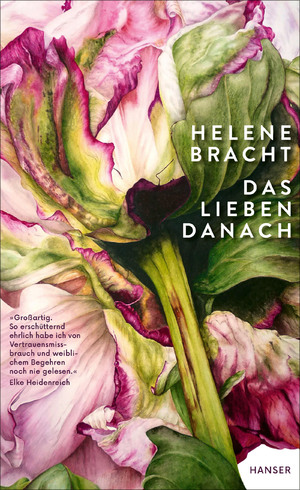 neues Buch – Helene Bracht – Bracht, Helene/Das Lieben danach