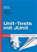 ISBN 9783446404694: Pragmatisch Programmieren - Unit-Tests mit JUnit