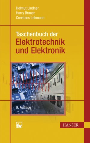 ISBN 9783446414587: Taschenbuch der Elektrotechnik und Elektronik