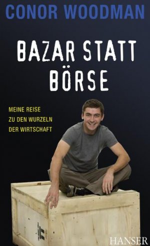 gebrauchtes Buch – Conor Woodman – Bazar statt Börse