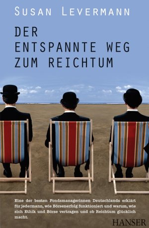 ISBN 9783446422520: Der entspannte Weg zum Reichtum