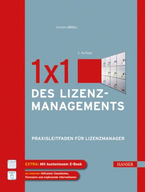 ISBN 9783446426597: 1x1 des Lizenzmanagements : Praxisleitfaden für Lizenzmanager