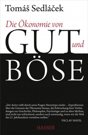 ISBN 9783446428232: Die Ökonomie von Gut und Böse