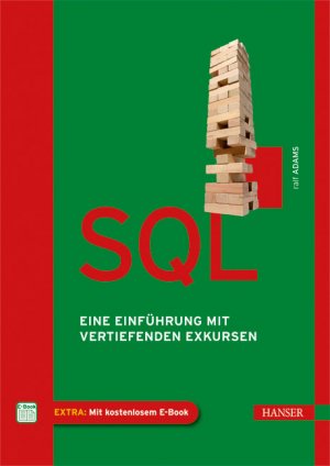 ISBN 9783446432000: SQL - Eine Einführung mit vertiefenden Exkursen