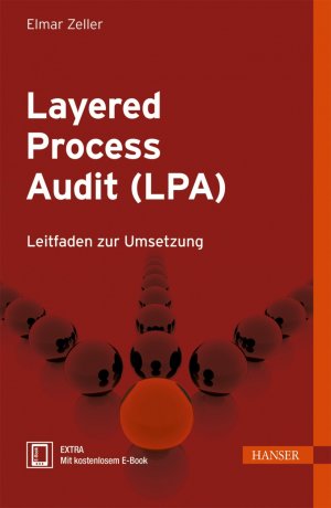 ISBN 9783446437906: Layered Process Audit (LPA) - Leitfaden zur Umsetzung (Print-on-Demand)