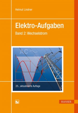 ISBN 9783446438101: Elektro-Aufgaben 2 – Wechselstrom