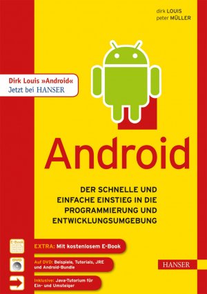 ISBN 9783446438231: Android - Der schnelle und einfache Einstieg in die Programmierung und Entwicklungsumgebung