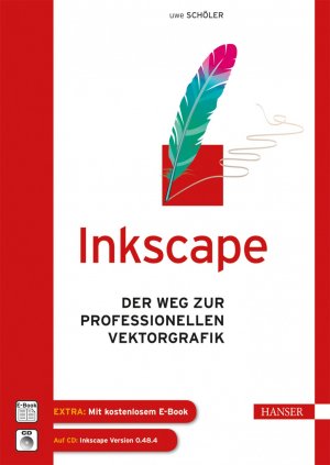 ISBN 9783446438651: Inkscape - Der Weg zur professionellen Vektorgrafik