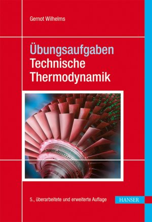 ISBN 9783446442177: Übungsaufgaben Technische Thermodynamik