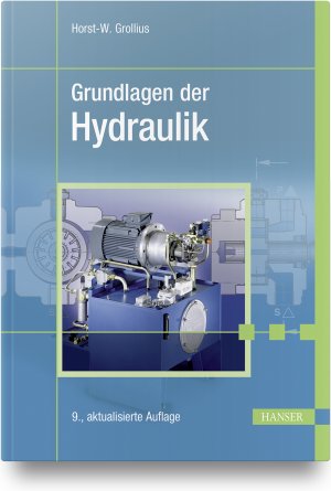 ISBN 9783446474017: Grundlagen der Hydraulik