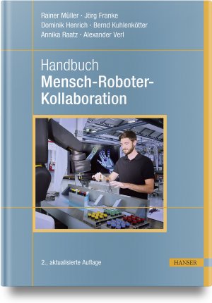 ISBN 9783446474116: Handbuch Mensch-Roboter-Kollaboration