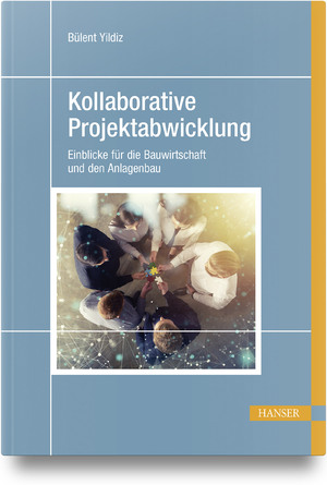 neues Buch – Bülent Yildiz – Kollaborative Projektabwicklung