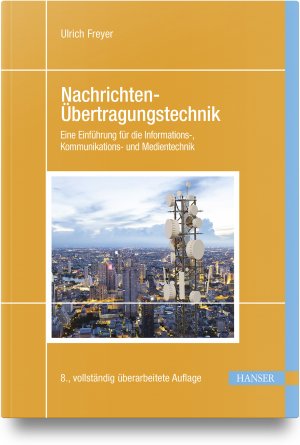 neues Buch – Ulrich Freyer – Nachrichten-Übertragungstechnik