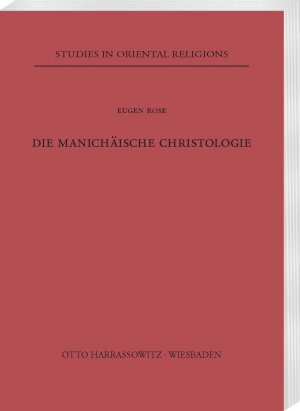 ISBN 9783447019897: Die manichäische Christologie