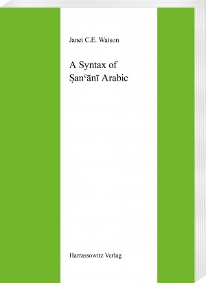 ISBN 9783447033923: A Syntax of San'ânî Arabic