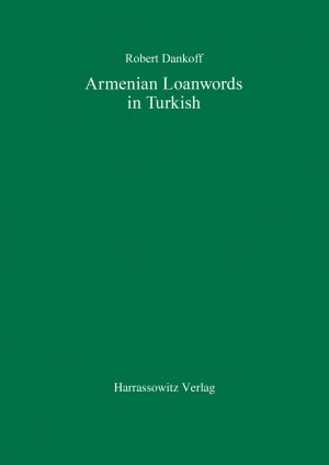 ISBN 9783447036405: Armenian Loanwords in Turkish