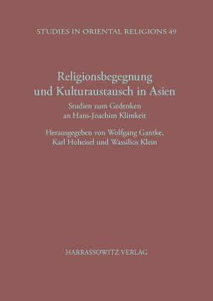 ISBN 9783447045742: Religionsbegegnung und Kulturaustausch in Asien